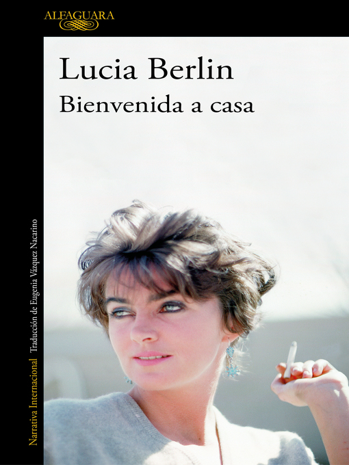 Title details for Bienvenida a casa by Lucia Berlin - Wait list